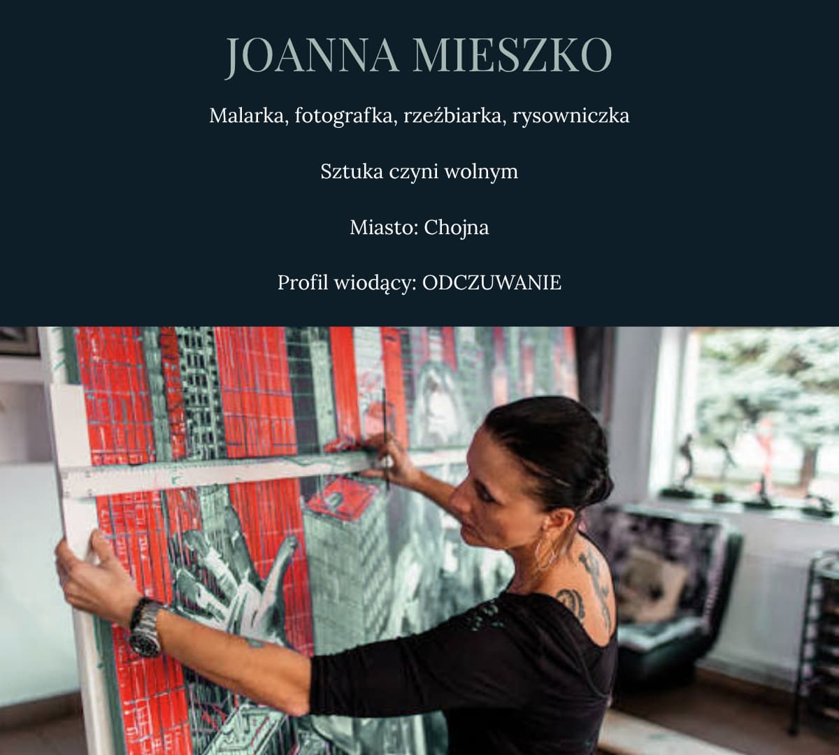 Joanna i Mieszko - Malarka, fotografka, rzeźbierka, rysowniczka. Profil wiodący: ODCZUWANIE